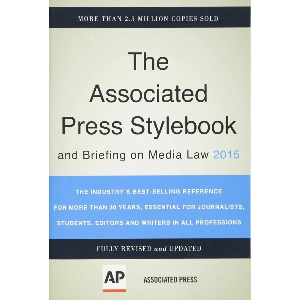 Associated Press Stylebook 2015 and Briefing on Media Law